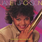 Janet Jackson - Come Give Your Love to Me