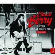 Chuck Berry and Other Kings of Rock and Roll