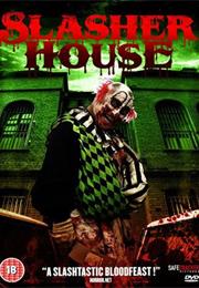 Slasher House