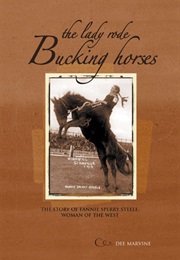 The Lady Rode Bucking Horses (Dee Marvine)