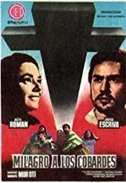 Milagro a Los Cobardes (1962)