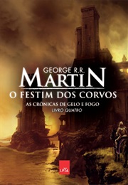 A Guerra Dos Tronos - Cronicas De Gelo E Fogo (George R.R. Martin)