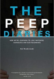 The Peep Diaries (Hal Niedzviecki)