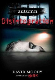 Disintegration (David Moody)