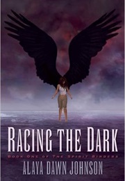 Racing the Dark (Alaya Dawn Johnson)