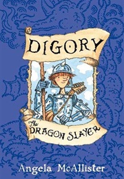 Digory, the Dragon Slayer (Angela McAllister)