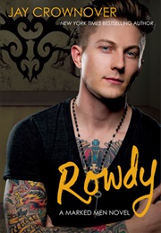 Rowdy (Jay Crownover)