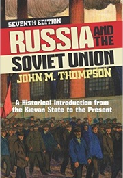 Russia and the Soviet Union (John Thompson)