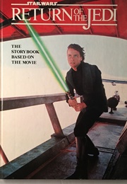 Star Wars: Return of the Jedi – the Storybook Based on the Movie (Joan D. Vinge)