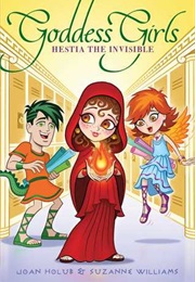 Hestia the Invisible (Joan Holub &amp; Suzanne Williams)