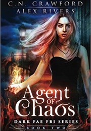 Agent of Chaos (C.N. Crawford)