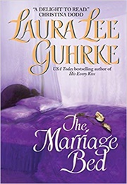 The Marriage Bed (Laura Lee Guhrke)