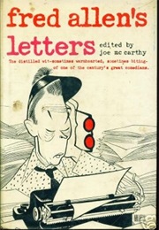 Fred Allen&#39;s Letters (Fred Allen)