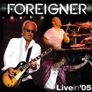 Foreigner - Live in &#39;05