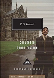 The Short Fiction of V.S. Naipaul (V.S. Naipaul)