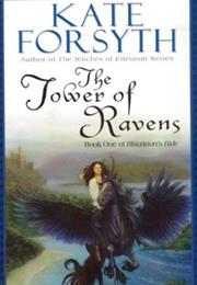 The Tower of Ravens