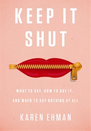 Keep It Shut (Karen Ehman)