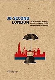 30-Second London (Edward Dennison)