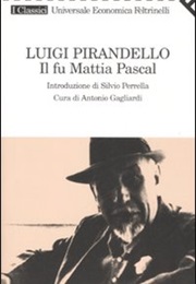 Il Fu Mattia Pascal (Luigi Pirandello)