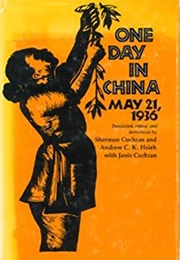 One Day in China: May 21, 1936 (Sherman Cochran)