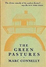 The Green Pastures - Marc Connelly