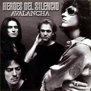 Avalancha - Heroes Del Silencio