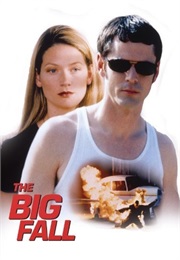 The Big Fall (1997)