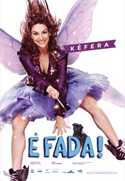 É Fada (2016)