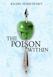 The Poison Within (Rachel Marie Pearcy)