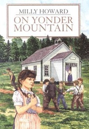 On Yonder Mountain (Milly Howard)