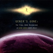 Aaron Freeman - Gener&#39;s Gone: The Final Demo Recordings of Gene Ween (2013)