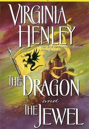 The Dragon and the Jewel (Virginia Henley)