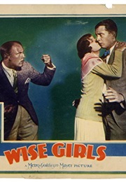 &quot;Wise Girls&quot; (1929)