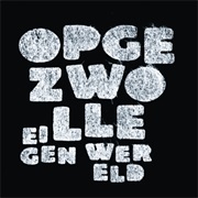 Opgezwolle - Eigen Wereld