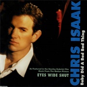 Chris Isaak - Baby Did a Bad Bad Thing