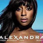 Alexandra Burke - Start Without You