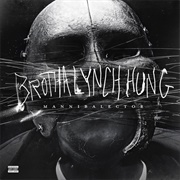 Brotha Lynch Hung-Meat Cleaver