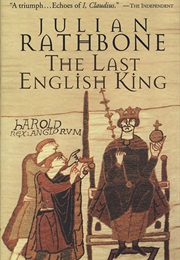 The Last English King (Julian Rathbone)