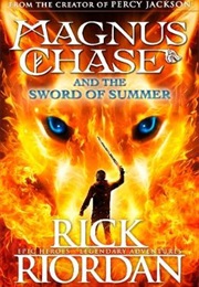 Magnus Chase and the Sword of Summer (Rick Riordan)