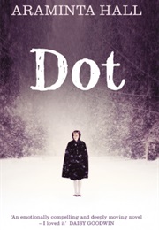 Dot (Araminta Hall)