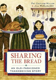 Sharing the Bread (Pat Zietlow Miller)