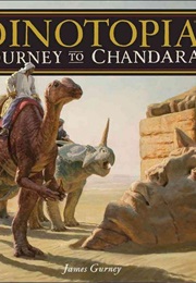 Dinotopia: Journey to Chandara (James Gurney)