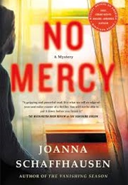 No Mercy (Ellery Hathaway #2) (Joanna Schaffhausen)