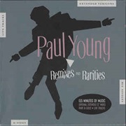 Paul Young Remixes &amp; Rarities