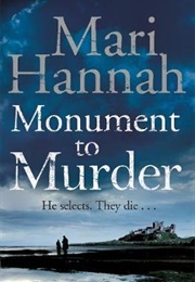 Monument to Murder (Mari Hannah)