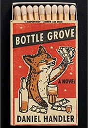 Bottle Grove (Daniel Handler)