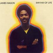 James Mason - Rhythm of Life