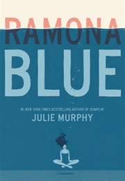 Ramona Blue (Julie Murphy (Mississippi))