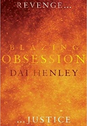 Blazing Obsession (Dai Henley)