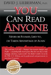 You Can Read Anyone (David J. Lieberman)